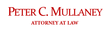 Peter C. Mullaney, Attorney at Law